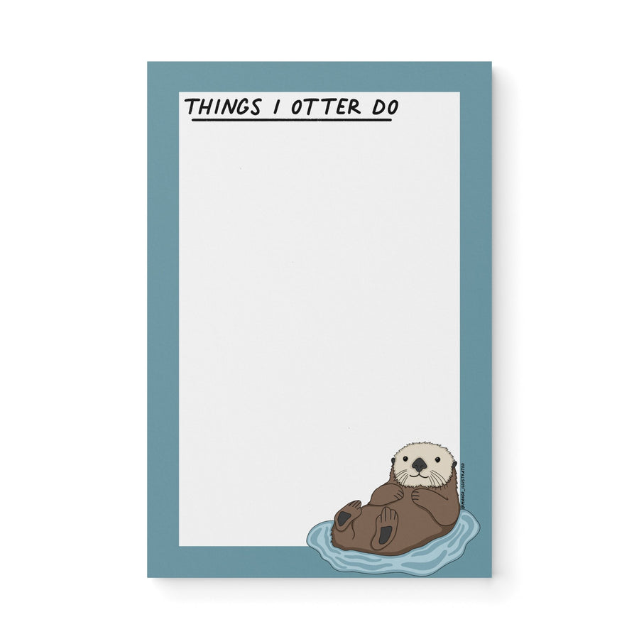 Notepad with blue border, heading “Things I Otter Do,” and illustration of a cute otter floating in water – playful stationery gift for animal lovers.