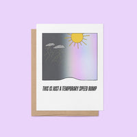 This is Just a Temporary Speed Bump card - MangoIllustrated - Greeting Cards