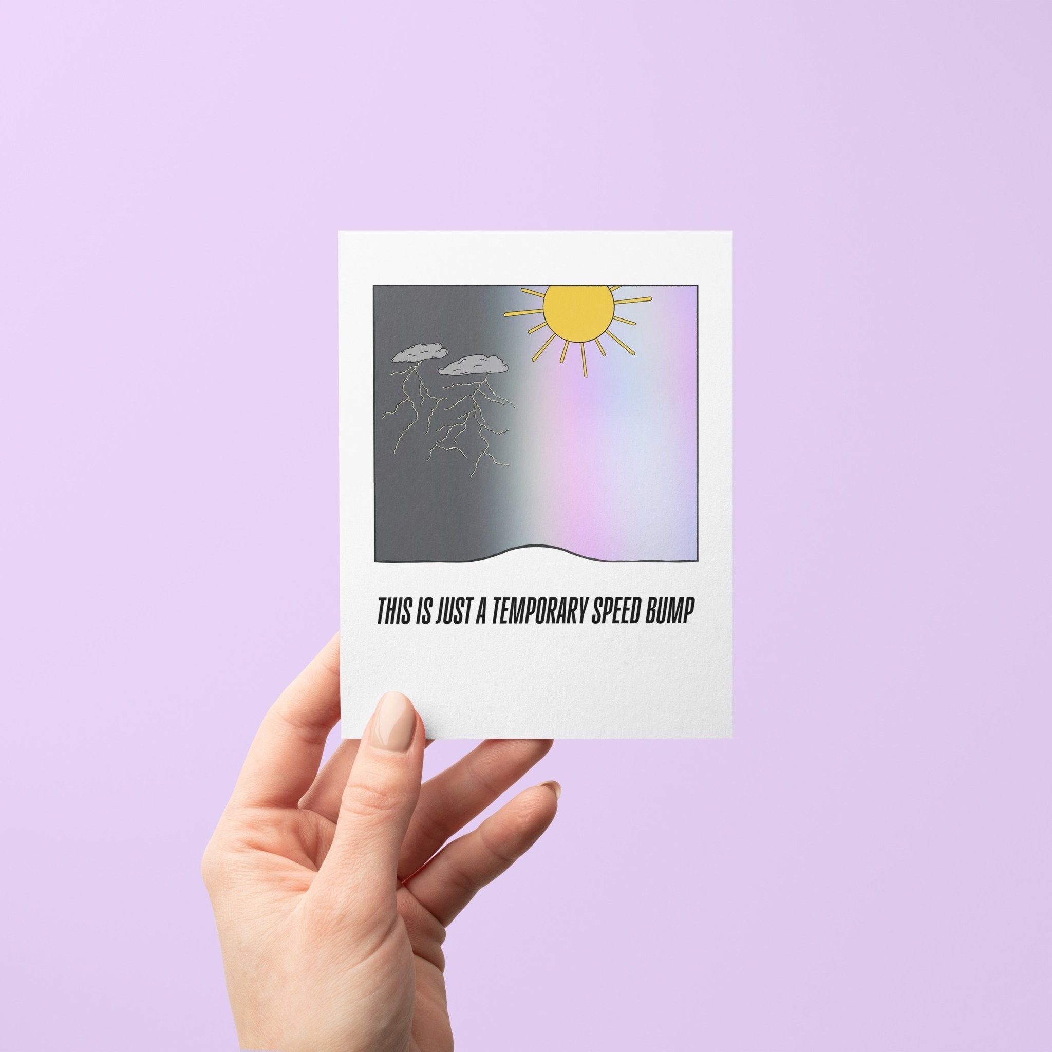 This is Just a Temporary Speed Bump card - MangoIllustrated - Greeting Cards