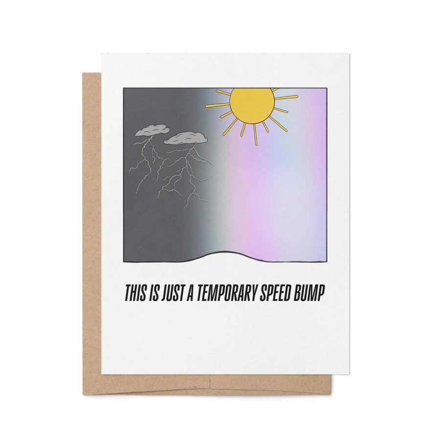 This is Just a Temporary Speed Bump card - MangoIllustrated - Greeting Cards