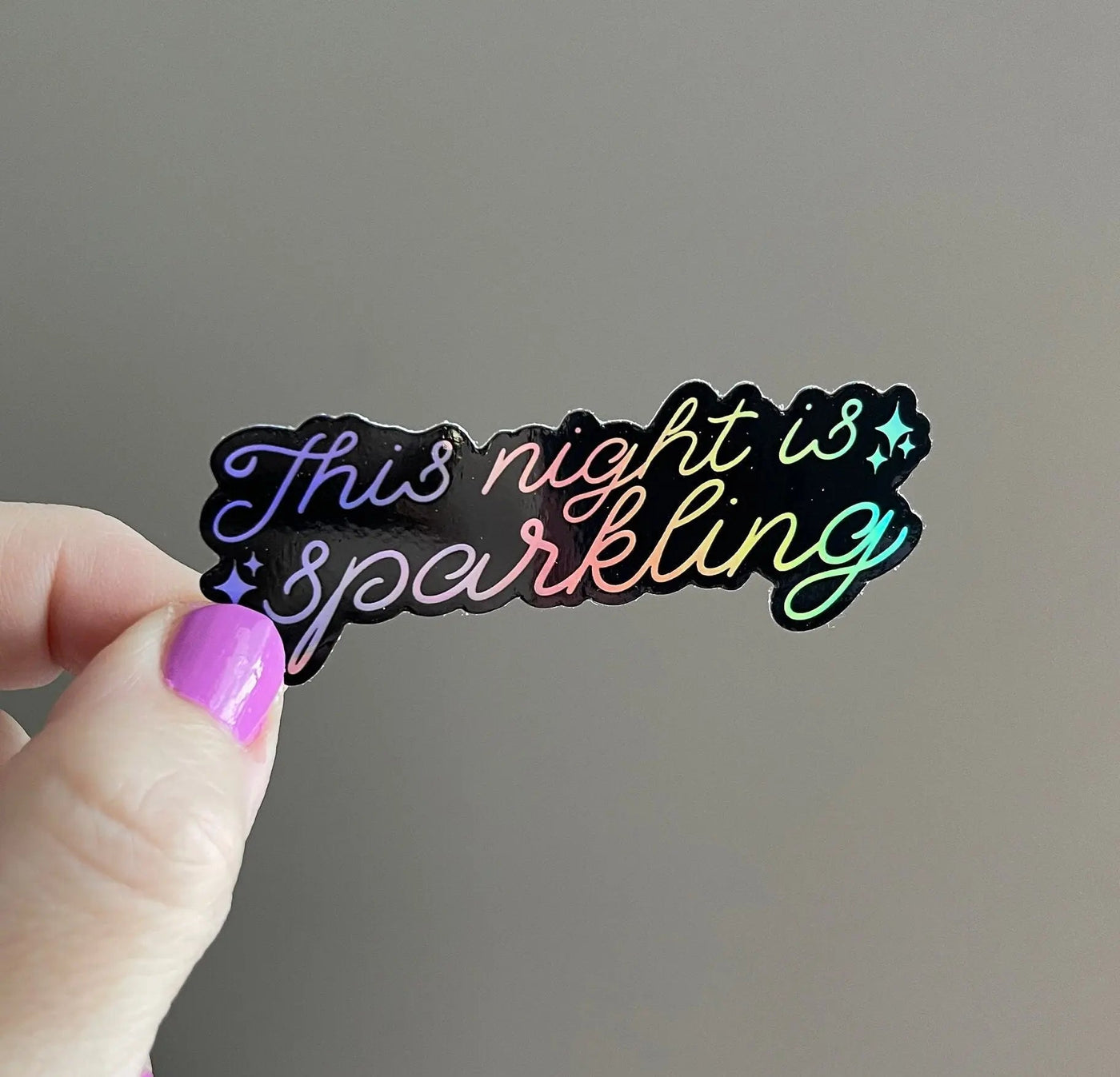 This Night Is Sparkling holographic sticker - black - MangoIllustrated - Sticker