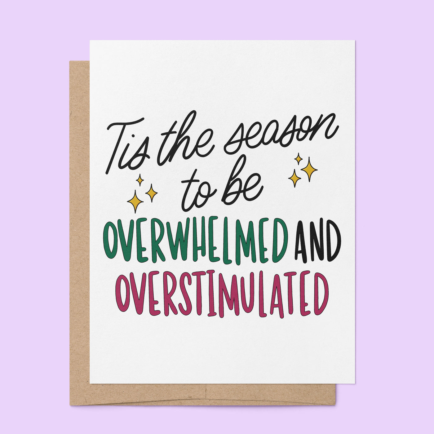 Tis the Season Overwhelmed card styled — illustrated holiday card by MangoIllustrated