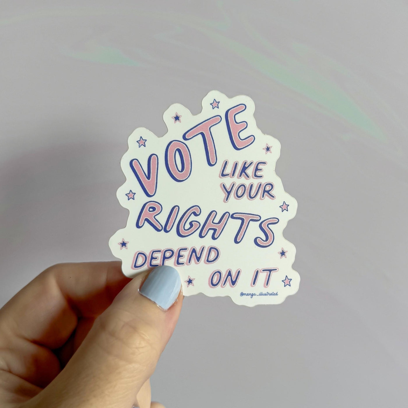 Vote like your rights depend on it sticker - MangoIllustrated - Sticker