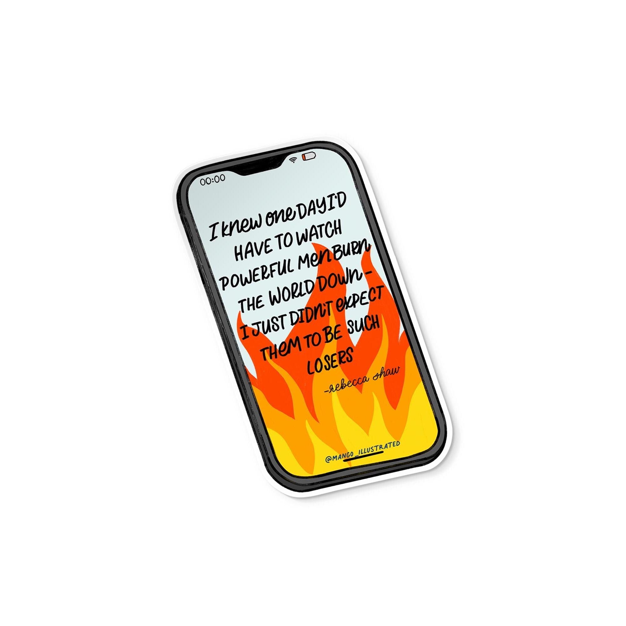 Watch the world burn sticker · MangoIllustrated