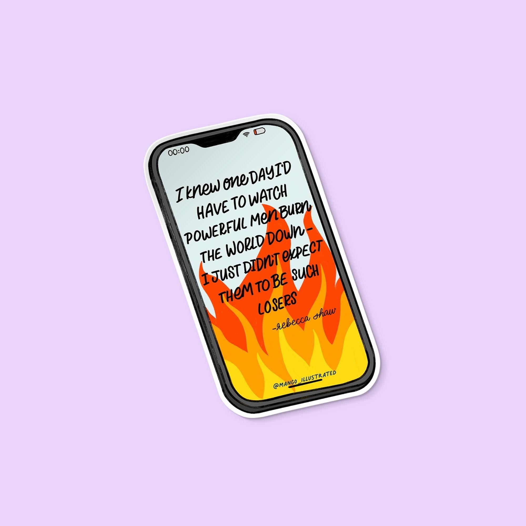 Watch the world burn sticker · MangoIllustrated