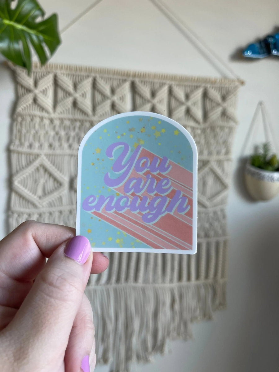 You Are Enough sticker - MangoIllustrated - Sticker