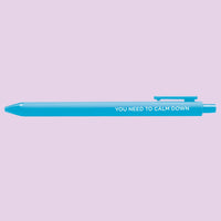 You Need to Calm Down jotter gel pen - MangoIllustrated - Pens