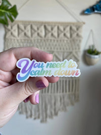 You need to calm down rainbow sticker - MangoIllustrated - Sticker