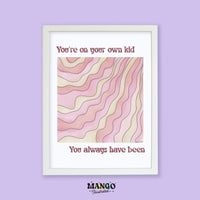 You're on Your Own Kid art print - MangoIllustrated - Physical Art Print