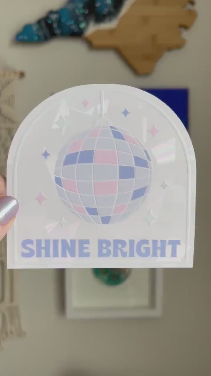 Shine Bright disco ball Suncatcher sticker, aesthetic retro rainbow making window decal, rainbow sun catcher sticker, rainbow window sticker